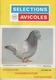 SELECTIONS AVICOLES AVICULTURE COLOMBICULTURE CUNICULTURE OCTOBRE 1988 N° 273 - Animals