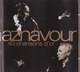 Aznavour 40 Chansons D'or - Klassik