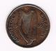 &  IERLAND ( EIREANN ) 1 PENNY  1935 - Irlande