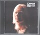CD 9 TITRES JOHNNY WINTER 1969 COLUMBIA TRES BON ETAT & RARE - Rock