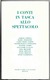 Autori Vari " I CONTI IN TASCA ALLO SPETTACOLO " Centro Arte Cultura Bo - 1966 - Società, Politica, Economia