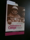 Peter Verlinden  : Achterblijven In Congo : Een Drama Voor De Congolezen ? (2008 - Histoire