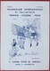 1960 1^COPPA CITTA' DI VERCELLI TRIANGOLARE INTERNAZIONALE DI PALLAVOLO FRANCIA CHAMBERY SVIZZERA GINEVRA ITALIA VOLLEY - Volleyball