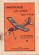 LIVRET CONSTRUISEZ UN AVION QUI VOLE Editions Jeunesse-Magazine Et Pierrot AOUT 1937 - Littérature & DVD