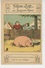 BENJAMIN RABIER - Jolie Carte "NATURE D'ELITE " Cochon Et Fermières -Carte PUB Pour Chaussures A LA BOTTE DE LA VILLETTE - Rabier, B.