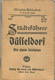 Miniatur-Bibliothek Nr. 918 - Städteführer Düsseldorf Mit Einem Stadtplan - 8cm X 12cm - 40 Seiten Ca. 1910 - Verlag Für - Düsseldorf
