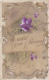 Carte Celluloid Transparente &amp; Illustrée, Violettes Peintes à La Main "A Celle Que J'Aime" Timbre Décollé En Bas à D - Autres & Non Classés