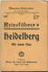 Miniatur-Bibliothek Nr. 929 - Reiseführer Heidelberg Mit Einem Plan - 8cm X 12cm - 48 Seiten Ca. 1910 - Verlag Für Kunst - Sonstige & Ohne Zuordnung