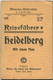 Miniatur-Bibliothek Nr. 929 - Reiseführer Heidelberg Mit Einem Plan - 8cm X 12cm - 48 Seiten Ca. 1910 - Verlag Für Kunst - Other & Unclassified