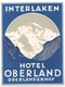 ¤¤  -  Etiquette De L'Hôtel " OBERLAND "  -   Suisse , Interlaken    -  Voir Description - Etiquettes D'hotels