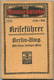 Miniatur-Bibliothek Nr. 1101 - Reiseführer Berlin-Umgebung Mit Einem Farbigen Plan - 8cm X 12cm - 88 Seiten Ca. 1910 - V - Autres & Non Classés