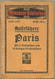 Miniatur-Bibliothek Nr. 1115-1117 - Reiseführer Paris Mit 2 Stadtplänen 18 Farbigen Straßenplänen Von P. Duchat - 8cm X - Other & Unclassified