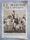 LE MIROIR DES SPORTS 1925 Rugby Dax Hélicoptere Basket Nage Traversée Manche Vélo Alpiniste Football Paris ........ - Other & Unclassified