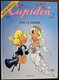 BD CUPIDON - 9 - Vive La Mariée - Rééd. 1999 Edition Spéciale - Cupidon