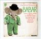 CHANSONS ET MUSIQUES DE BABAR 1968 DE BRUNHOFF DISQUE PHILIPS 45 TOURS - Schallplatten & CD