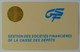 FRANCE - Bull Chip - Smartcard - Gestion Des Societes Financiiers - Department Of Finance - Used - Internas