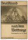 Deutschland Nach Dem Weltkriege - Dokumente Deutscher Entwicklung Der Nachkriegszeit In Wort Und Bild - Herausgegeben Vo - Politik & Zeitgeschichte