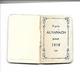 Petit Almanach Pour 1916. (Calendrier). - Petit Format : 1901-20