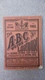 The A-B-C Guide To London Edition Complete 1903 - Viajes/Exploración