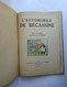 Delcampe - ALBUM BD BANDE DESSINEE L'AUTOMOBILE DE BECASSINE GAUTIER LANGEREAU 1947 PINCHON  Enfantina - Bécassine