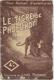 Le Tigre De Phu-Dhoc Par Maurice De Moulins - Mon Roman D'aventures N°11 - Avontuur