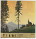 Österreich - Tirol 1939 - 24 Seiten Mit 24 Abbildungen - Reiseprospekte