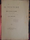 Basilicata A. Bozza Il Vulture Brevi Notizie Di Barile... Rionero 1889 - Old Books