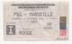 TICKET BILLET FOOT FOOTBALL OM OLYMPIQUE DE MARSEILLE PSG 1992 - Autres & Non Classés