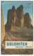 Dolomiten - Belluno 1957 - 64 Seiten Mit Reiserouten - Ortsbeschreibungen - 12 Farb- Und 27 Schwarz-weiss Aufnahmen - 1 - Italië