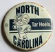 Rare Très Grand Badge Ancien Tar Heels North Carolina Club Universitaire Basketball NCAA University College BASKET - Bekleidung, Souvenirs Und Sonstige