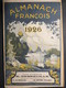 Almanach François - Pharmacie De La Barrière D'Or - Le Havre - 1926 - TBE - - Other & Unclassified