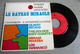 Gilbert Bécaud / The Golden Gate Quartet / Miriam Makeba / Los Wawanco Le Bateau Miracle - 45 T - Maxi-Single