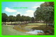 FORT WORTH, TX - COLONIAL COUNTRY CLUB -  ANIMATED - - Fort Worth