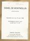 + Daniel De Montmollin Né à St-Aubin(-Sauges La Grande-Béroche Canton De Neuchâtel Suisse) 2 Scans 1996 - Autres & Non Classés