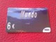 RARA RARE ANTIGUA TARJETA TELEFÓNICA PHONE CARD ESPAÑA SPAIN ESPAGNE ? MUNDO 6 EUROS TMBC VER FOTO/S Y DESCRIPCIÓN - Otros & Sin Clasificación