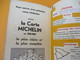 Delcampe - Carte Pneu Michelin/Grandes Routes/Serv.de Tourisme Michelin/Ligne De Démarcation/N°99/Schneider/Levallois/1940   PGC189 - Cartes Routières