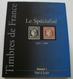 Catálogo Sellos Francia - Timbres De France - Le Spécialisé 1849 - 1900 - France