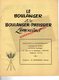 87-LIMOGES-BERNEUIL BLOND-BULLETIN LE BOULANGER PATISSIER LIMOUSINS-BOULANGERIE PATISSERIE- N° 1- 1965-MINOTERIE MAZIN- - Küche & Wein