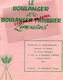 87-LIMOGES-BLOND BERNEUIL BULLETIN LE BOULANGER PATISSIER LIMOUSINS-BOULANGERIE PATISSERIE- N° 8-1966-MINOTERIE MAZIN- - Cooking & Wines