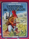 Tartarin De Tarascon. Alphonse Daudet, Yvon Le Gall.flammarion 1979 - Autres & Non Classés