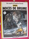 Noces De Brume. Inspecteur Canardo. Sokal. Dargaud 1985 - Other & Unclassified