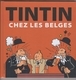 Hergé. Tintin Chez Les Belges. Neuf Encore Emballé Sous Célophane - Tintin