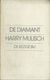 DE DIAMANT - HARRY MULISCH - DE BEZIGE BIJ 1978 - Literature