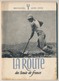 SCOUTISME - SCOUTS DE FRANCE - La Route Des Scouts De France Juin 1952 Et Juin 1961 - Scoutismo