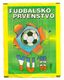 Unopened Sticker Bag Sealed Pack Yugoslavia Football Championship 1998/99 - Altri & Non Classificati