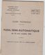 Livret Guide Technique De L Armee De Terre  Fusil Semi Automatique De 7,5 Mm Modele1949 - Matériel Et Accessoires