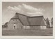 Der Hoffmannshof Mit Zeitlich Angebautem Dreschhaus, Im Museumsdorf In Cloppenburg Postcard [21359] - Cloppenburg