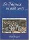 63 -  MESSEIX - Mines -   " Si Messeix M'était Conté ... " -  Paul BRUGIERE  -  2005 - Auvergne