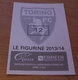 TORINO FC LE FIGURINE ERREDI  2013/14  N. 12 - Altri & Non Classificati