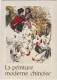 Livret "La Peinture Moderne Chinoise" (avec 4 Figurines) - Chine